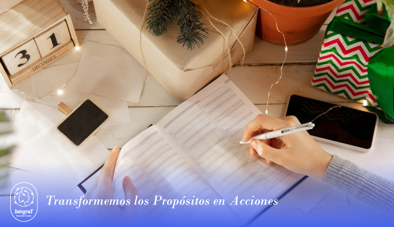 Transformemos los Propósitos en Acciones